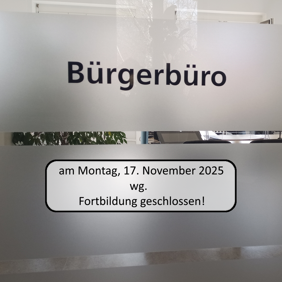Bürgerbüro zu 17.11.